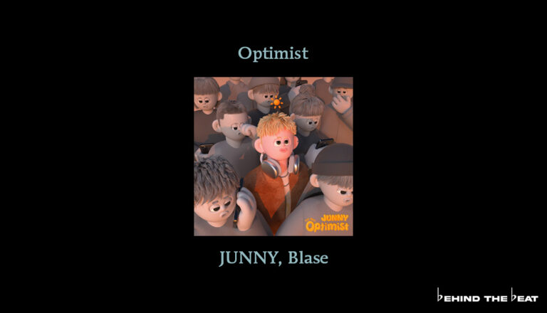 "Optimist" - JUNNY, Blase