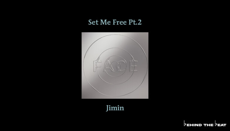 "Set Me Free Pt.2" - Jimin