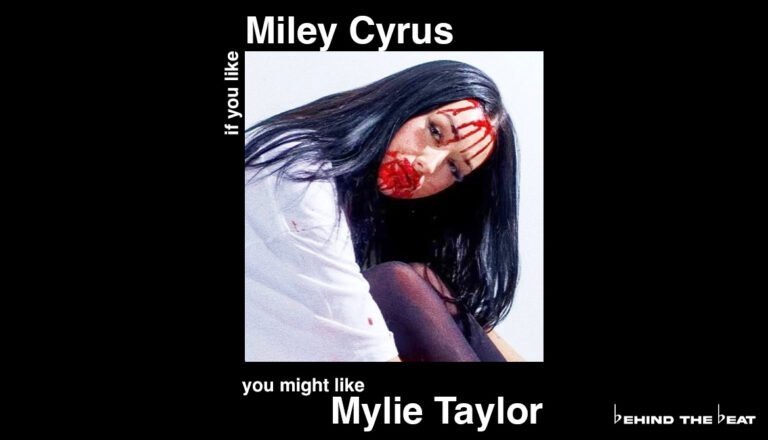 Mylie Taylor on IF YOU LIKE MILEY CYRUS, YOU MIGHT LIKE THESE ARTISTS