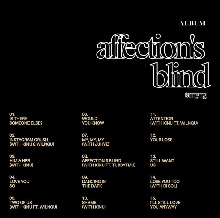TANNY NG “AFFECTIONS BLIND” TRACKLIST