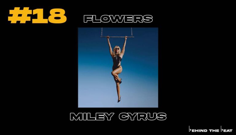 "Flowers" - Miley Cyrus