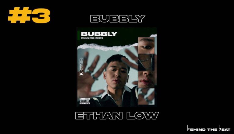 "BUBBLY" - Ethan Low