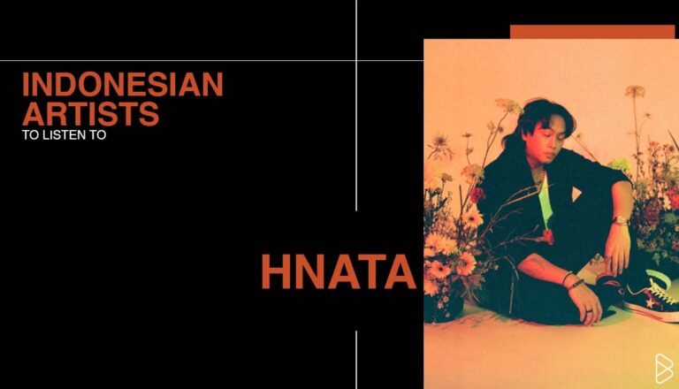 HNATA - INDONESIAN ARTISTS TO LISTEN TO