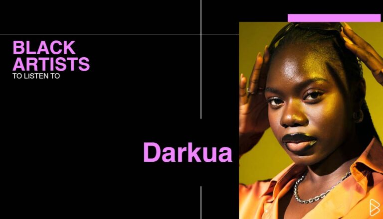 Darkua - BLACK ARTISTS TO LISTEN TO
