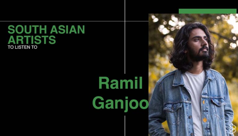 Ramil Ganjoo - SOUTH ASIAN ARTISTS TO LISTEN TO
