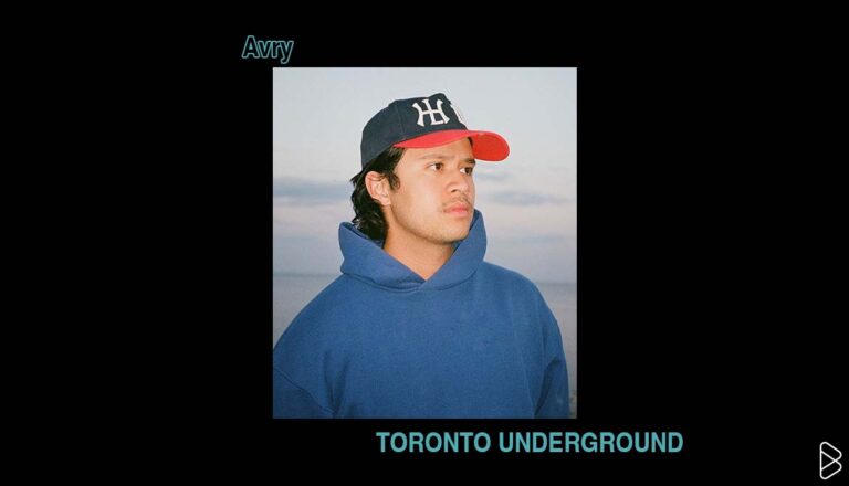 Avry - TORONTO UNDERGROUND PT. 1