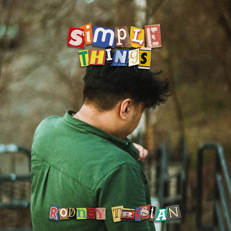 "Simple Things" - Rodney Tristan